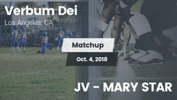 Matchup: Verbum Dei High vs. JV - MARY STAR 2018