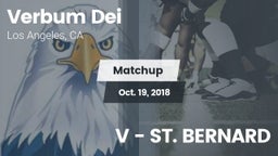 Matchup: Verbum Dei High vs. V - ST. BERNARD 2018