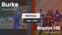 Matchup: Burke  vs. Baptist Hill  2016