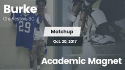 Matchup: Burke  vs. Academic Magnet 2017