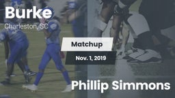 Matchup: Burke  vs. Phillip Simmons  2019