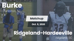 Matchup: Burke  vs. Ridgeland-Hardeeville 2020