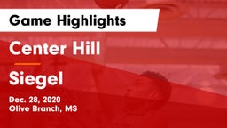 Center Hill  vs Siegel  Game Highlights - Dec. 28, 2020