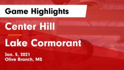 Center Hill  vs Lake Cormorant  Game Highlights - Jan. 5, 2021
