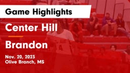 Center Hill  vs Brandon  Game Highlights - Nov. 20, 2023