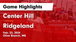 Center Hill  vs Ridgeland  Game Highlights - Feb. 22, 2024