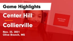 Center Hill  vs Collierville Game Highlights - Nov. 23, 2021