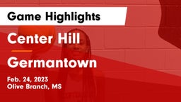 Center Hill  vs Germantown  Game Highlights - Feb. 24, 2023