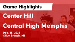 Center Hill  vs Central High Memphis Game Highlights - Dec. 28, 2023