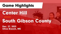 Center Hill  vs South Gibson County  Game Highlights - Dec. 27, 2023