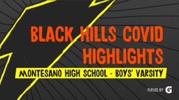 Highlight of Black Hills COVID Highlights
