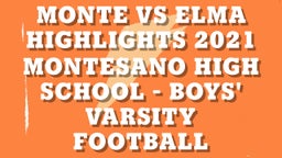 Montesano football highlights MONTE VS ELMA HIGHLIGHTS 2021