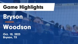 Bryson  vs Woodson  Game Highlights - Oct. 10, 2023