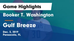 Booker T. Washington  vs Gulf Breeze  Game Highlights - Dec. 3, 2019