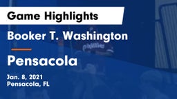 Booker T. Washington  vs Pensacola  Game Highlights - Jan. 8, 2021