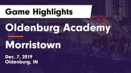Oldenburg Academy  vs Morristown  Game Highlights - Dec. 7, 2019