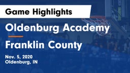 Oldenburg Academy  vs Franklin County  Game Highlights - Nov. 5, 2020