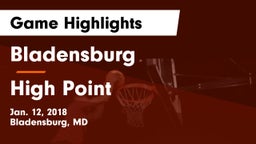 Bladensburg  vs High Point  Game Highlights - Jan. 12, 2018