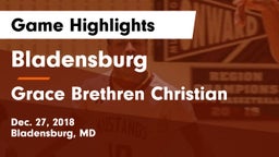 Bladensburg  vs Grace Brethren Christian  Game Highlights - Dec. 27, 2018