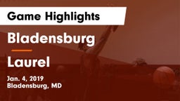 Bladensburg  vs Laurel  Game Highlights - Jan. 4, 2019