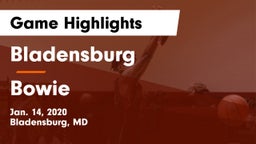 Bladensburg  vs Bowie  Game Highlights - Jan. 14, 2020