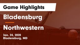 Bladensburg  vs Northwestern  Game Highlights - Jan. 24, 2020