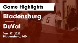 Bladensburg  vs DuVal  Game Highlights - Jan. 17, 2023