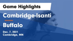 Cambridge-Isanti  vs Buffalo  Game Highlights - Dec. 7, 2021