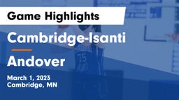 Cambridge-Isanti  vs Andover  Game Highlights - March 1, 2023