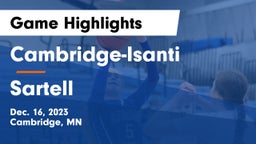 Cambridge-Isanti  vs Sartell  Game Highlights - Dec. 16, 2023