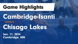 Cambridge-Isanti  vs Chisago Lakes  Game Highlights - Jan. 11, 2024