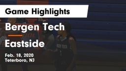 Bergen Tech  vs Eastside  Game Highlights - Feb. 18, 2020