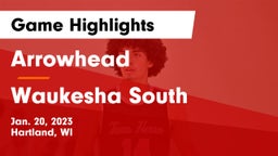 Arrowhead  vs Waukesha South  Game Highlights - Jan. 20, 2023
