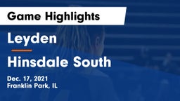 Leyden  vs Hinsdale South  Game Highlights - Dec. 17, 2021
