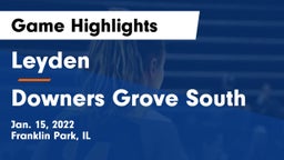 Leyden  vs Downers Grove South  Game Highlights - Jan. 15, 2022
