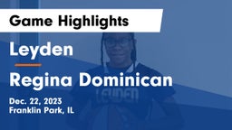 Leyden  vs Regina Dominican  Game Highlights - Dec. 22, 2023