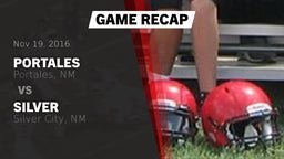 Recap: Portales  vs. Silver  2016