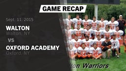 Recap: Walton  vs. Oxford Academy  2015