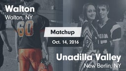 Matchup: Walton  vs. Unadilla Valley  2016