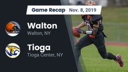 Recap: Walton  vs. Tioga  2019