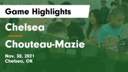 Chelsea  vs Chouteau-Mazie  Game Highlights - Nov. 30, 2021