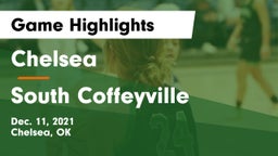 Chelsea  vs South Coffeyville  Game Highlights - Dec. 11, 2021