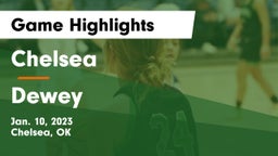 Chelsea  vs Dewey  Game Highlights - Jan. 10, 2023