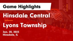Hinsdale Central  vs Lyons Township  Game Highlights - Jan. 20, 2023