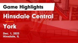 Hinsdale Central  vs York  Game Highlights - Dec. 1, 2023