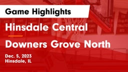 Hinsdale Central  vs Downers Grove North  Game Highlights - Dec. 5, 2023