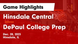 Hinsdale Central  vs DePaul College Prep Game Highlights - Dec. 28, 2023