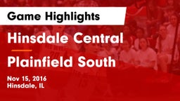 Hinsdale Central  vs Plainfield South Game Highlights - Nov 15, 2016