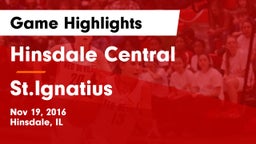 Hinsdale Central  vs St.Ignatius Game Highlights - Nov 19, 2016