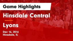 Hinsdale Central  vs Lyons  Game Highlights - Dec 16, 2016